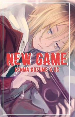new Game [kenma Kozume x oc]