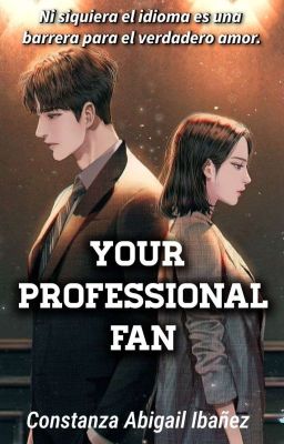 Your Professional fan