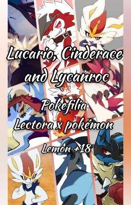 Lucario, Cinderace and Lycanroc x L...