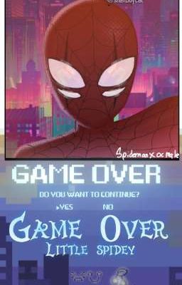 Game Over Little Spidey-[spidermans...