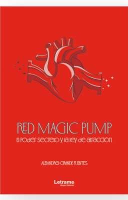 Red Magic Pump, El Poder Secreto Y La Ley De Atracción