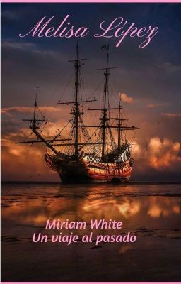 Miriam White: un Viaje al Pasado