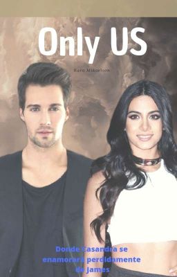 Only us (james Maslow)