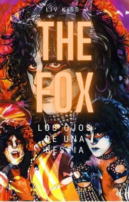 the Fox: los Ojos de una Bestia.