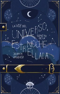 La Voz Del Universo: Sonetos En La Noche Estrellada ©