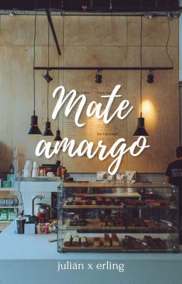 Mate Amargo | Julián x Erling