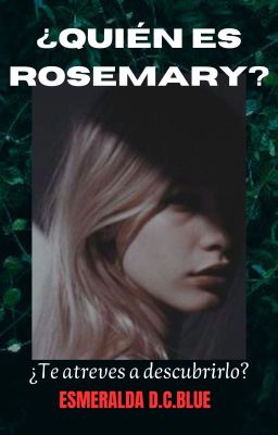 ¿quién es Rosemary?