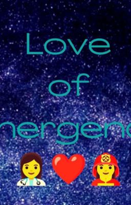 Love of Emergency 👩‍⚕️❤️👨‍🚒