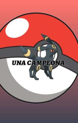 un Campeona | Pokémon xy