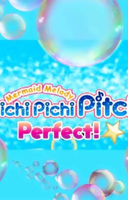Pichi Pichi Pitch Perfect