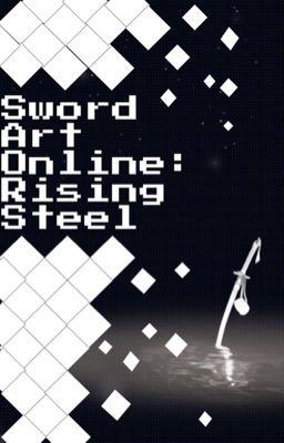 Sword Art Online: Rising Steel
