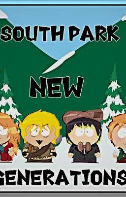 South Park new Generations(au)