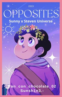 Opposites - Sunny x Steven Universe...