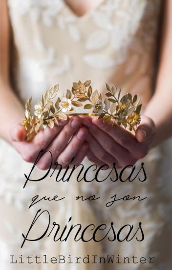 Princesas Que No Son Princesas