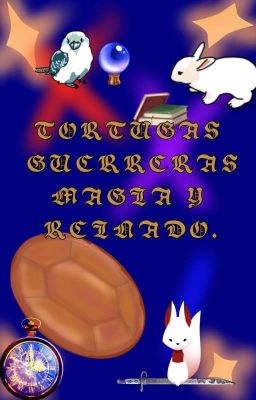 Isekai: Tortugas Guerreras, Magia Y...