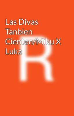las Divas Tanbien Cienten/miku x Lu...