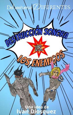 Destrucción Sonora vs los Enemigos