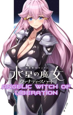 Mobile Suit Gundam: Angelic Witch O...