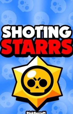 Shoting Starrs |brawl Stars 