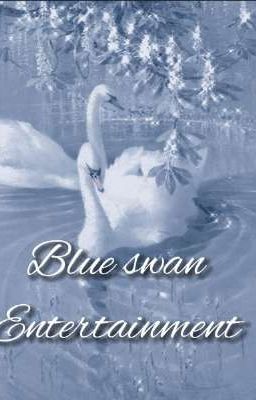 Blue Swan Entertainment(mi Empresa...
