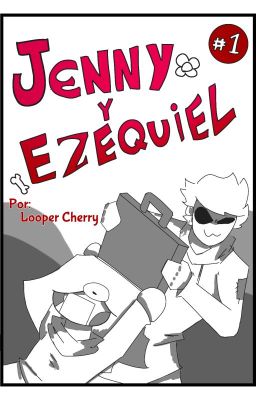 Jenny y Ezequiel // (cap. 1)