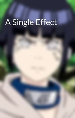 a Single Effect