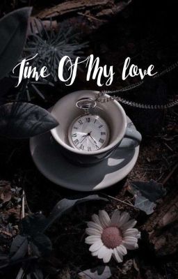 Time Of My Love