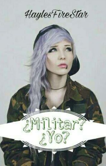 ¿militar? ¿yo?