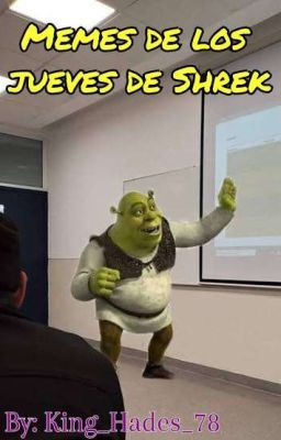 Memes de los Jueves de Shrek