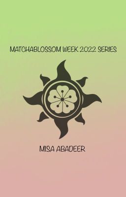 Matchablossom Week'22 (spa)