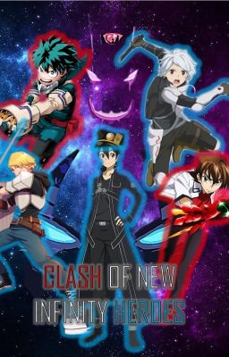 Clash of new Infinity Heroes