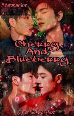 Cherry and Blueberry (zhanyi)
