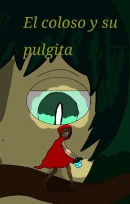 el Coloso y su Pulgita