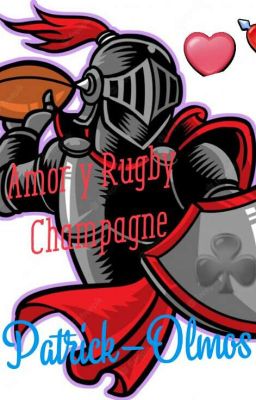 Amor y el Rugby Champagne