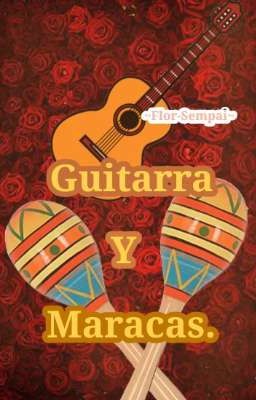 Guitarra y Maracas.