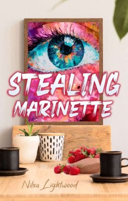 Stealing Marinette (adrinette)