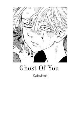 Ghost of you || Kokoinui / Inuneko