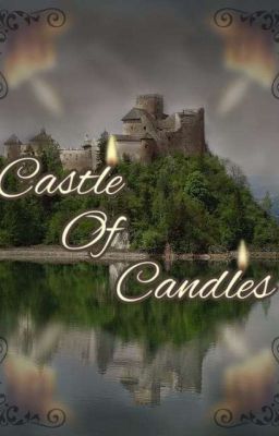 Castle of Candles