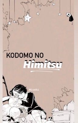 Kodomo no Himitsu