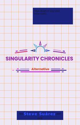 Singularity Chronicles