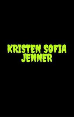 Kristen Sofia Jenner