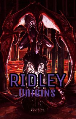 Ridley: Origins