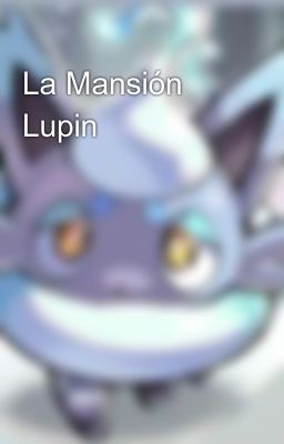 La Mansión Lupin