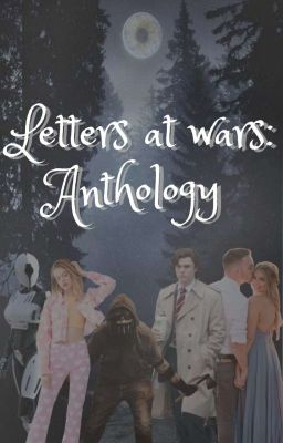 Letters at Wars: Anthology