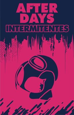 [afterdays]: Intermitentes
