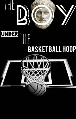 the boy Under the Basketball Hoop