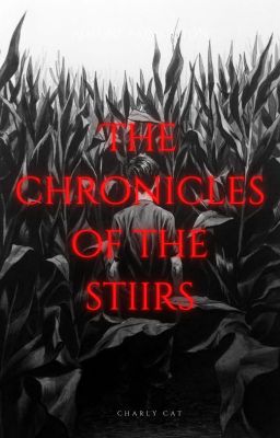 The Chronicles Of The Stiirs