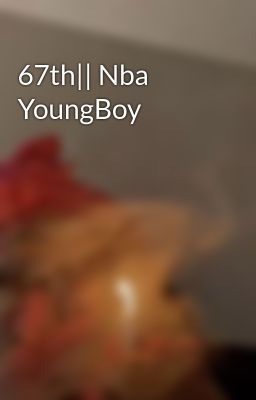 67th|| nba Youngboy