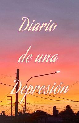 Diario de una Depresión [by Sakurai...