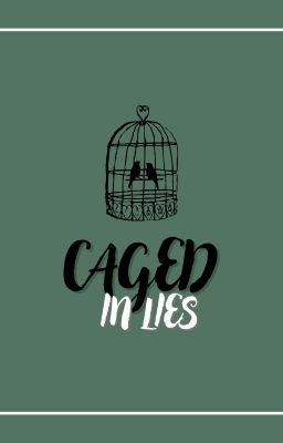 Caged in Lies [jeonghooncheol]